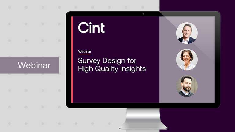 Webinar: Survey Design for High Quality Insights