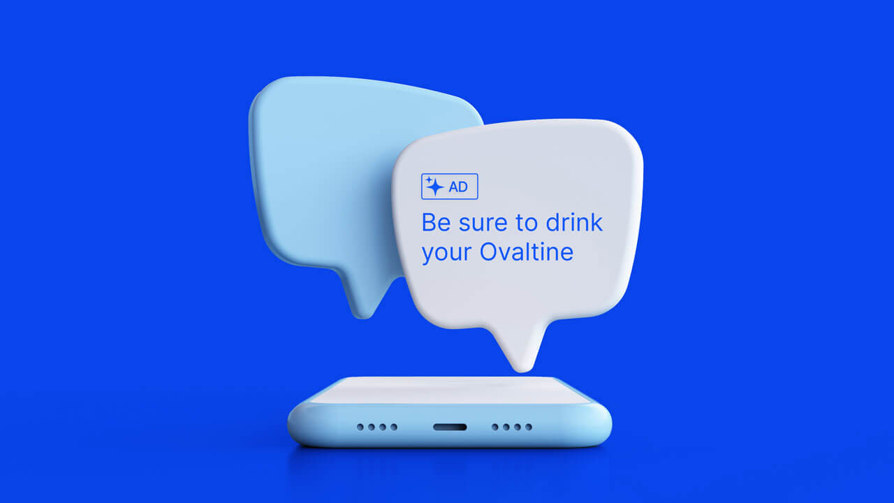 A 3D rendered smartphone on a blue background. Above it, two chat bubbles show a digital conversation, with one containing a specific advertisement: "Be sure to drink your Ovaltine."